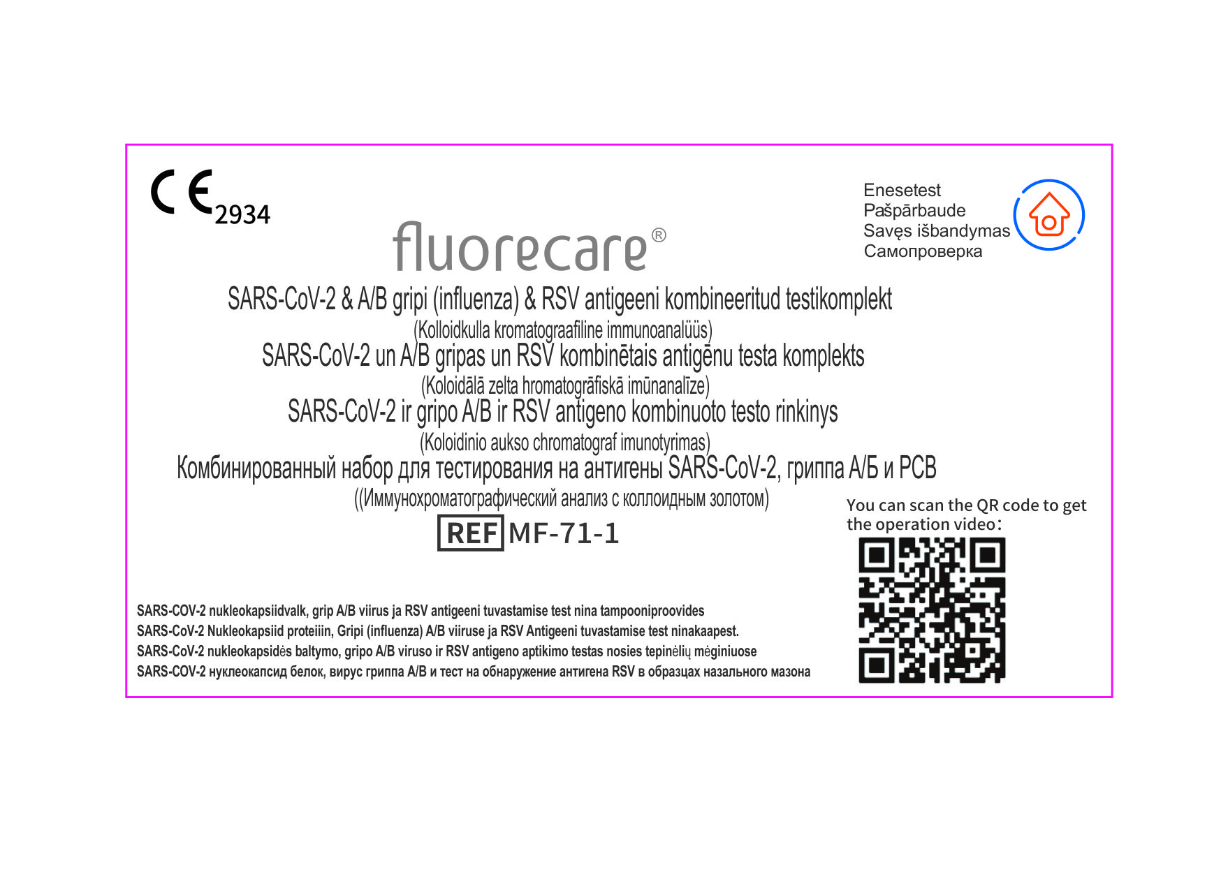 Fluorecare SARS-CoV-2 ir gripo A/B ir RSV antigeno kombinuoto testo rinkinys savidiagnostikai